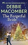 The Forgetful Bride by Debbie Macomber