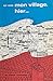 Mon village, hier (French Edition)