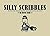 Silly Scribbles (Volume 1)