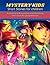 Mystery Kids Short Stories for Children: A collection of 16 mystery and adventure stories for children from 4 to 10 years old.