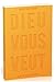 Dieu vous veut by Dwight Robertson