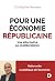 Pour une économie républicaine  by Christophe Ramaux