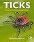 Ticks: Biology, Ecology, and Diseases
