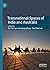 Transnational Spaces of India and Australia by Paul Sharrad