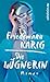 Die Lügnerin by Friedemann Karig
