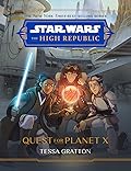 Quest for Planet X (Star Wars: The High Republic) 