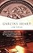 Garcia's Heart: A Novel (Th...
