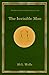 The Invisible Man - The Boundless Library Collection