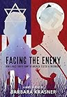 Facing the Enemy:...