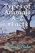 Types of Animals A-Z: #Facts