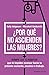 ¿Por qué no ascienden las m...