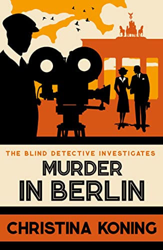 Murder in Berlin (The Blind Detective, #4)