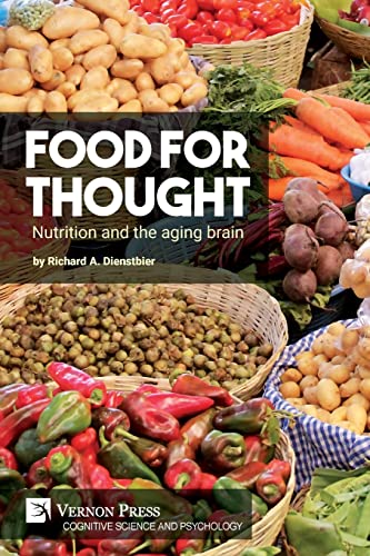 Food for thought: Nutrition and the aging brain (Cognitive Science and Psychology)