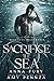 Sacrifice the Sea (Beautifu...