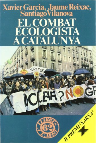 El combat ecologista a Catalunya (Paperback)