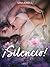 ¡Silencio! (LUST) (Spanish Edition)