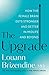 The Upgrade by Louann Brizendine