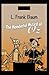 The Wonderful Wizard of Oz Illustrated