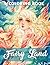 Fairy Land Coloring Book by Tiny Moore