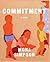 [Commitment]: A novel - 2023, Paperback