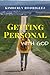 Getting Personal With God