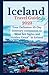 Iceland Travel Guide 2023 by Hans  Markússon