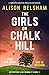 The Girls on Chalk Hill (De...