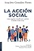 La acción social: ¿Cómo org...