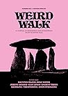 Weird Walk by Weird Walk