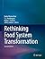 Rethinking Food System Transformation by Rachel Bezner Kerr