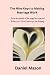 The Nine Keys to Unlocking the secrets of lasting love in mak... by Daniel Mason