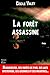 La forêt assassine