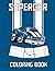 Supercar Coloring Book: 30 ...
