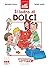 Il ladro di dolci by Barbara Franco