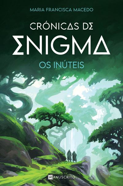 Crónicas de Enigma: Os Inúteis