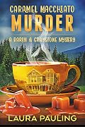 Caramel Macchiato Murder