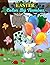 Easter Color By Number: Happy Easter Color By Number Coloring Book For Best Color Activety Book