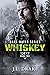 Whiskey by J.L. Drake