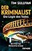 Die Logik des Todes (Der Kriminalist #1)
