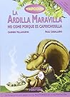 La ardilla Maravilla no come porque es caprichosilla