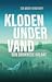 Den druknede soldat (Kloden under vand, #1)