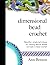 Dimensional Bead Crochet: A...