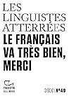 Le français va très bien, merci