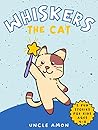 Whiskers the Cat:...