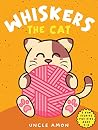 Whiskers the Cat:...
