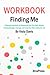 Workbook: Finding Me by Vio...