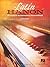 Latin Hanon: 30 Lessons for the Intermediate to Advanced Pianist
