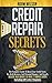 Credit Repair Secrets: 2 Bo...