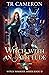 Witch With An Attitude (Witch Warrior #12) by T.R. Cameron