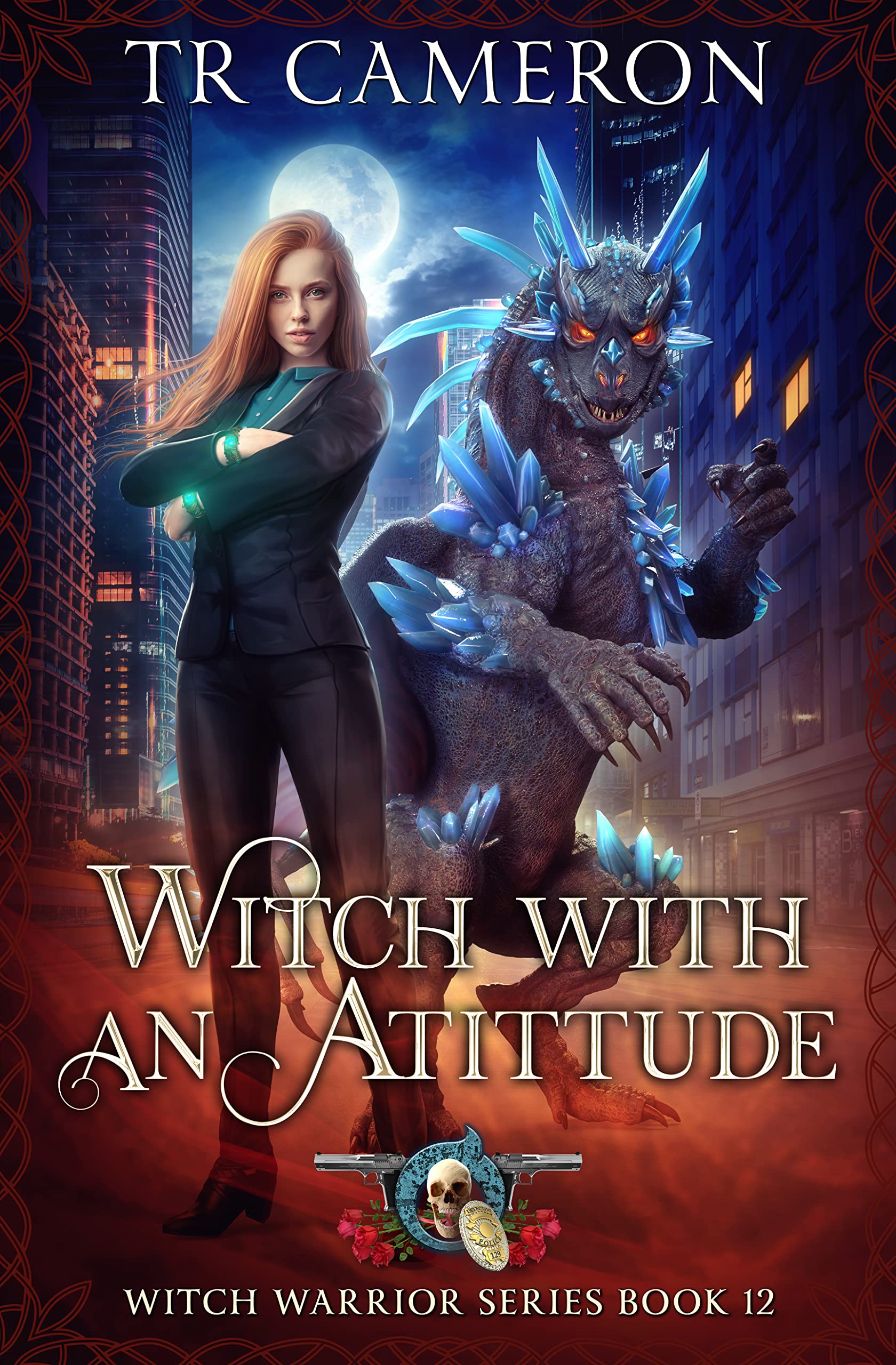 Witch With An Attitude (Witch Warrior #12)